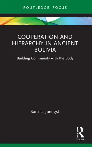 Cover of Cooperation and Hierarchy in Ancient Bolivia