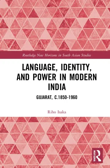 Cover of Language, Identity, and Power in Modern India