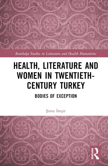 Cover of Health, Literature and Women in Twentieth-Century Turkey