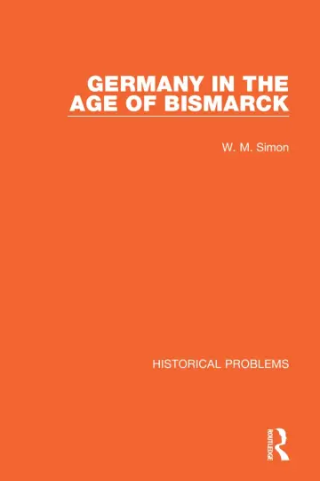 Cover of Germany in the Age of Bismarck