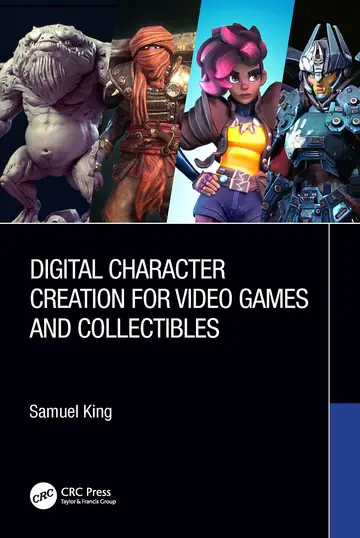Cover of Digital Character Creation for Video Games and Collectibles