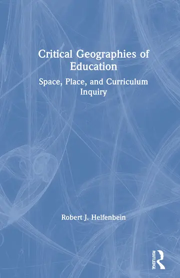 Cover of Critical Geographies of Education