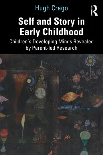 Cover of Self and Story in Early Childhood