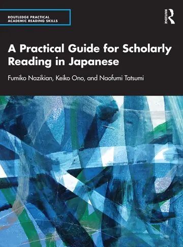 Cover of A Practical Guide for Scholarly Reading in Japanese