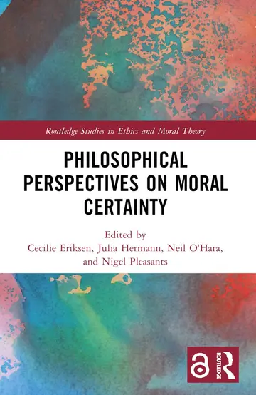 Cover of Philosophical Perspectives on Moral Certainty