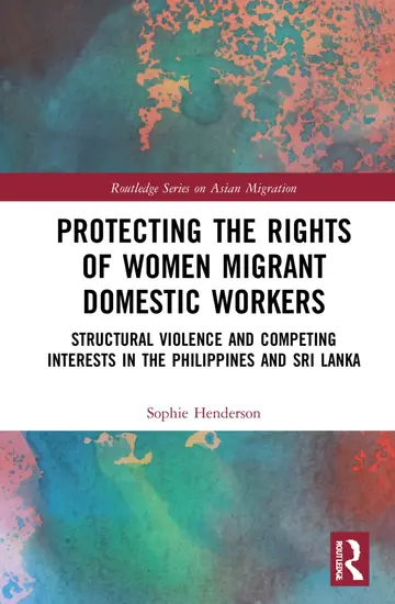 Cover of Protecting the Rights of Women Migrant Domestic Workers