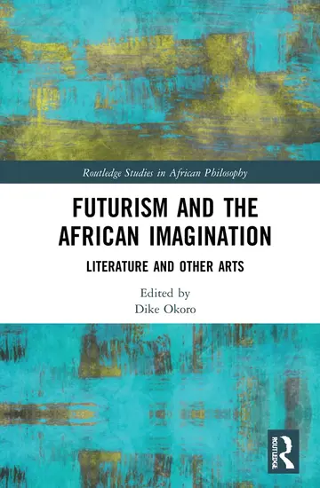 Cover of Futurism and the African Imagination