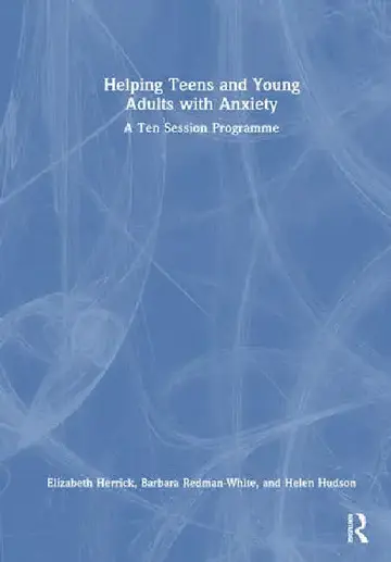 Cover of Helping Teens and Young Adults with Anxiety