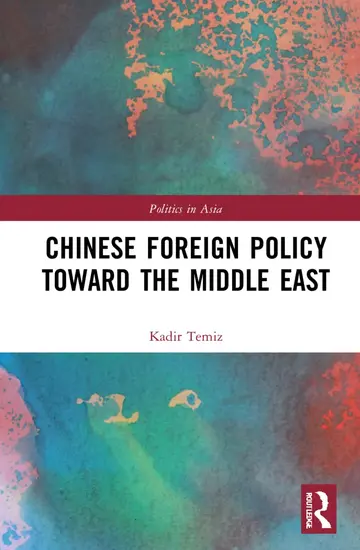 Cover of Chinese Foreign Policy Toward the Middle East