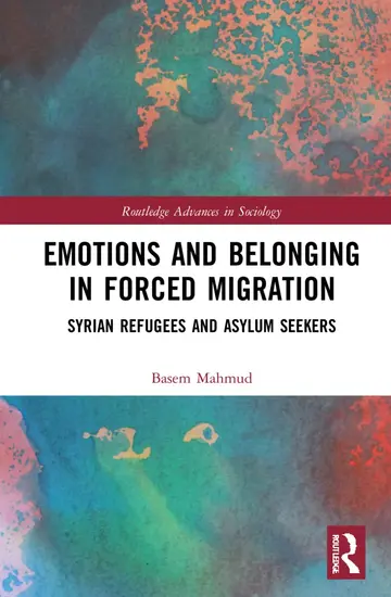Cover of Emotions and Belonging in Forced Migration