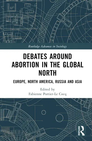 Cover of Debates Around Abortion in the Global North