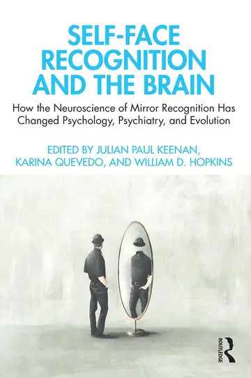 Cover of Self-Face Recognition and the Brain
