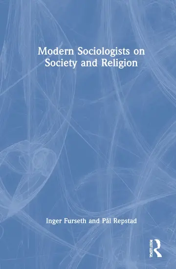 Cover of Modern Sociologists on Society and Religion