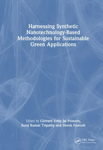 Cover of Harnessing Synthetic Nanotechnology-Based Methodologies for Sustainable Green Applications