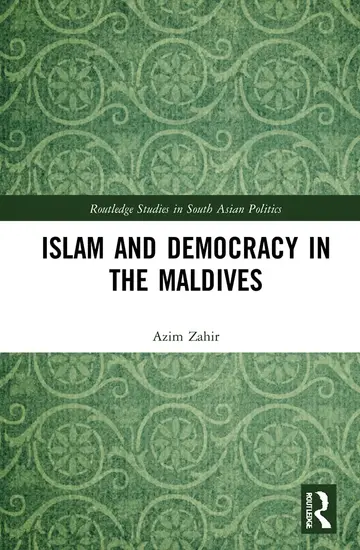Cover of Islam and Democracy in the Maldives
