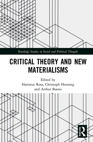 Cover of Critical Theory and New Materialisms