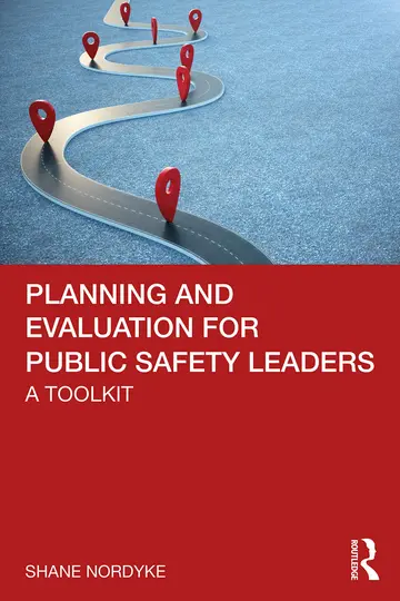 Cover of Planning and Evaluation for Public Safety Leaders