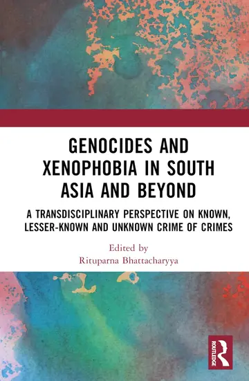 Cover of Genocides and Xenophobia in South Asia and Beyond