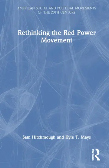 Cover of Rethinking the Red Power Movement