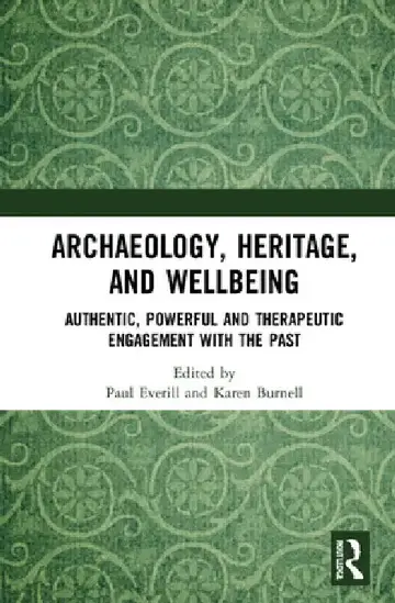 Cover of Archaeology, Heritage, and Wellbeing