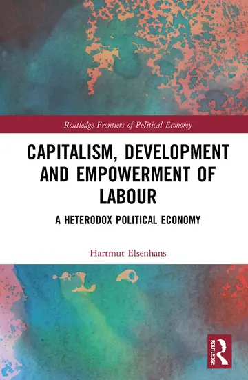 Cover of Capitalism, Development and Empowerment of Labour