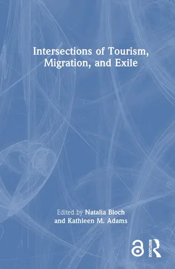 Cover of Intersections of Tourism, Migration, and Exile