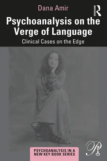 Cover of Psychoanalysis on the Verge of Language