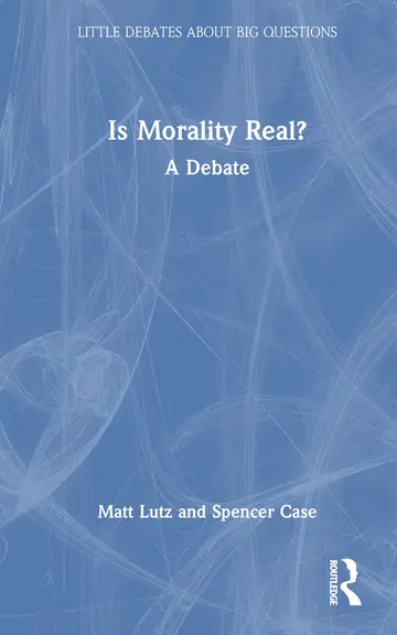 Cover of Is Morality Real?