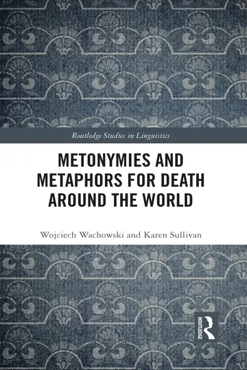 Cover of Metonymies and Metaphors for Death Around the World