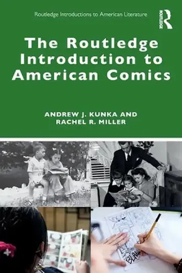 Cover of The Routledge Introduction to American Comics