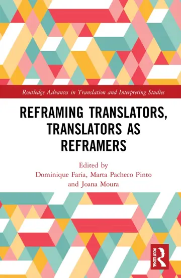 Cover of Reframing Translators, Translators as Reframers