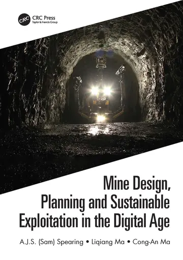 Cover of Mine Design, Planning and Sustainable Exploitation in the Digital Age
