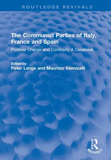 Cover of The Communist Parties of Italy, France and Spain