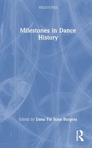 Cover of Milestones in Dance History