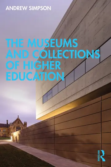 Cover of The Museums and Collections of Higher Education