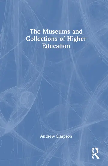 Cover of The Museums and Collections of Higher Education