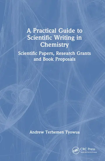 Cover of A Practical Guide to Scientific Writing in Chemistry