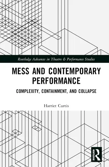 Cover of Mess and Contemporary Performance