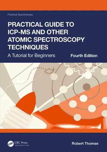 Cover of Practical Guide to ICP-MS and Other Atomic Spectroscopy Techniques