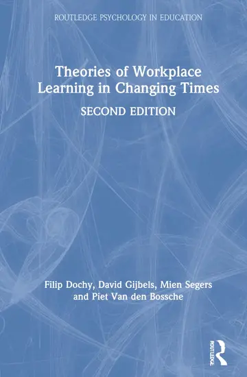 Cover of Theories of Workplace Learning in Changing Times