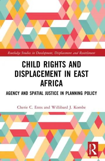 Cover of Child Rights and Displacement in East Africa