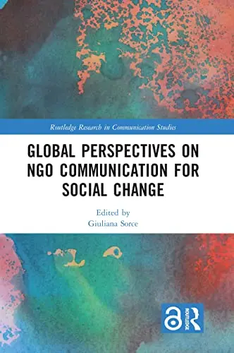 Cover of Global Perspectives on Ngo Communication for Social Change