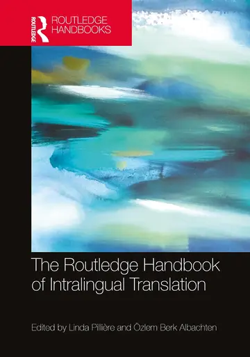 Cover of The Routledge Handbook of Intralingual Translation