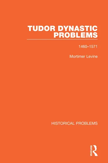 Cover of Tudor Dynastic Problems, 1460-1571