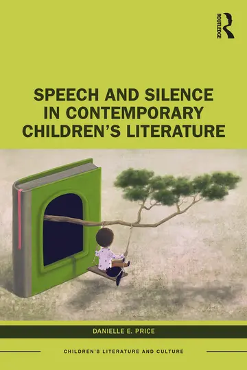 Cover of Speech and Silence in Contemporary Children’s Literature