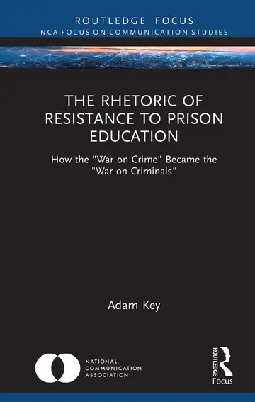 Cover of The Rhetoric of Resistance to Prison Education