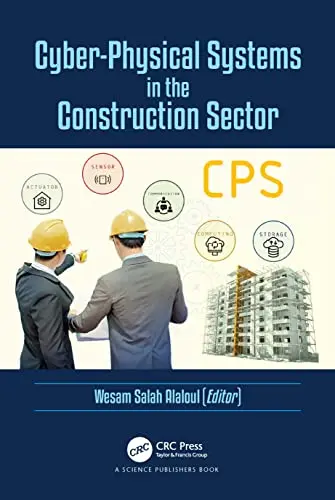 Cover of Cyber-physical Systems in the Construction Sector