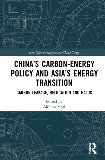 Cover of China’s Carbon-energy Policy and Asia’s Energy Transition