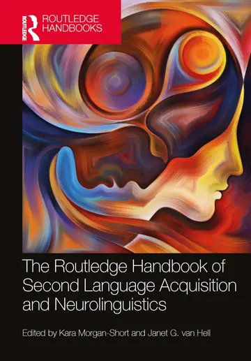Cover of The Routledge Handbook of Second Language Acquisition and Neurolinguistics