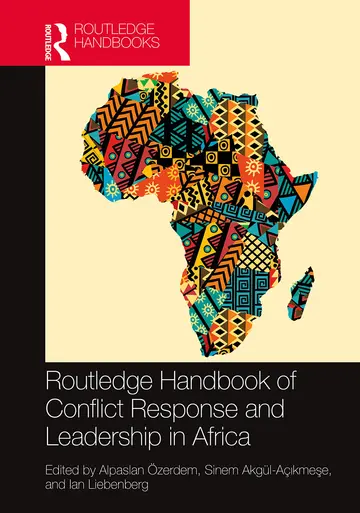 Cover of Routledge Handbook of Conflict Response and Leadership in Africa